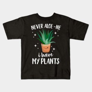 Never Aloe-Ne i Have My Plants Kids T-Shirt